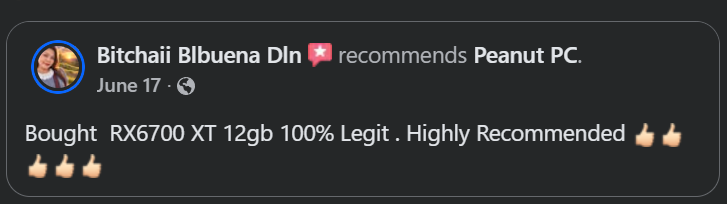 Original Facebook recommendation from Bitchaii: Bought RX6700 XT 12gb 100% Legit . Highly Recommended